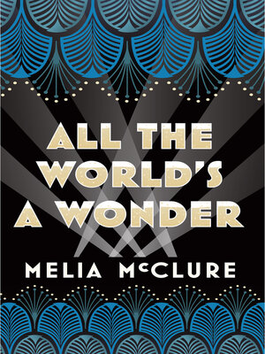 cover image of All the World's a Wonder